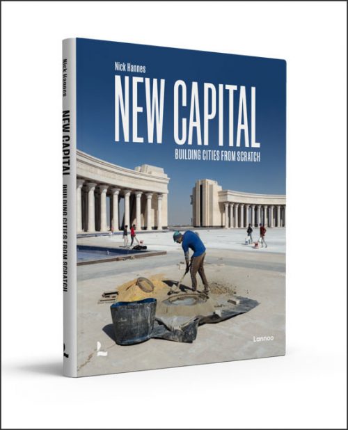 Nick Hannes’ book NEW CAPITAL available for pre-order